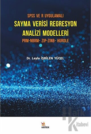 SPSS ve R Uygulamalı Sayma Verisi Regresyon Analizi Modelleri - Halkki