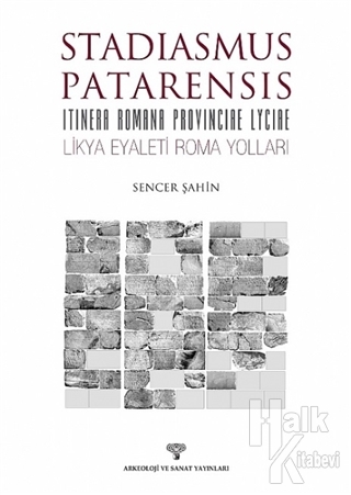 Stadiasmus Patarensis –Itinera Romana Provinciae Lycie- Likya Eyaleti Roma Yolları