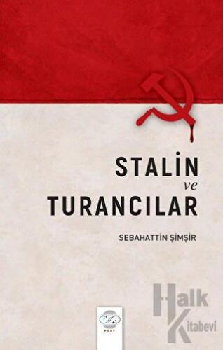 Stalin ve Turancılar - Halkkitabevi