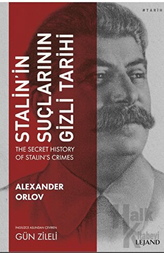 Stalin'in Suçlarının Gizli Tarihi