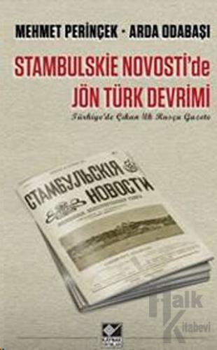 Stambulskie Novosti'de Jön Türk Devrimi - Halkkitabevi