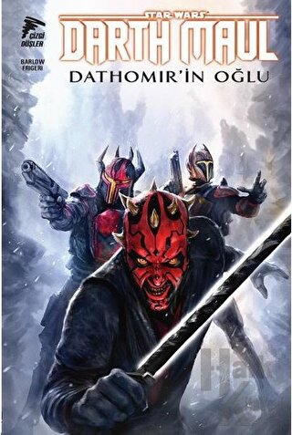 Star Wars: Darth Maul - Dathomir’in Oğlu - Halkkitabevi