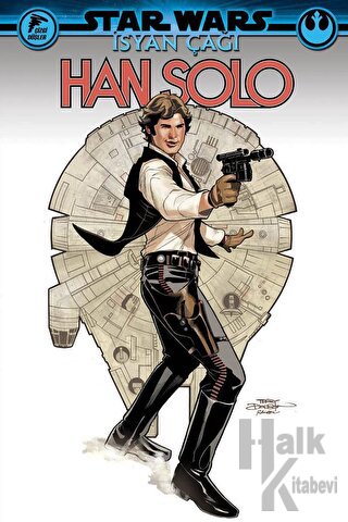Star Wars - İsyan Çağı Han Solo - Halkkitabevi