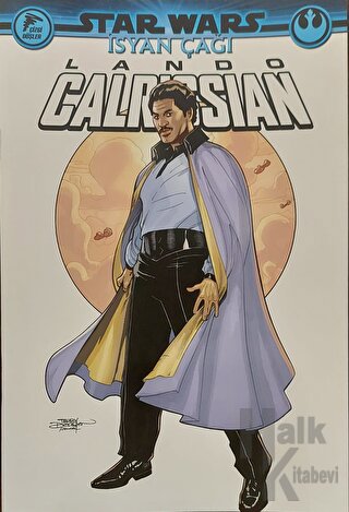 Star Wars - İsyan Çağı Lando Calrissian - Halkkitabevi