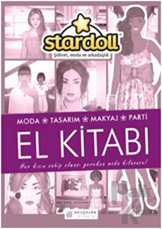 Stardoll El Kitabı - Şöhret, Moda ve Arkadaşlık