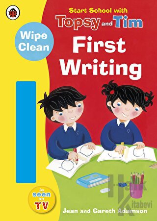 Start School with Topsy and Tim: Wipe Clean First Writing - Halkkitabe