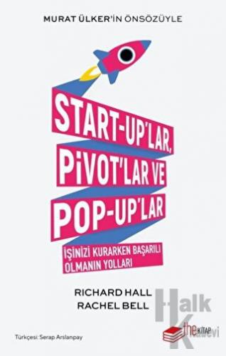 Start-up'lar, Pivot'lar ve Pop-up'lar