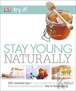 Stay Young Naturally (Ciltli) - Halkkitabevi