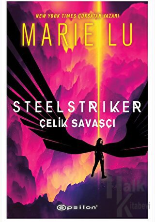 Steelstriker: Çelik Savaşçı - Halkkitabevi