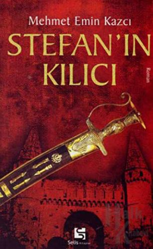 Stefan’ın Kılıcı - Halkkitabevi