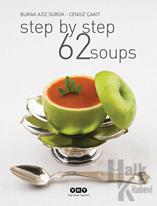 Step By Step 62 Soups - Halkkitabevi