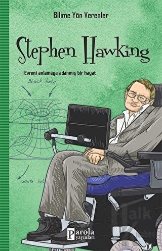 Stephen Hawking - Bilime Yön Verenler - Halkkitabevi