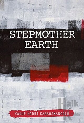 Stepmother Earth (İngilizce) - Halkkitabevi