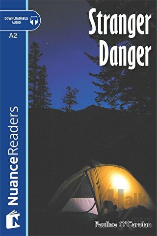 Stranger Danger + Audio (Nuance Readers Level 3)