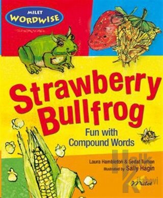 Strawberry Bullfrog: Fun with Compound Words
