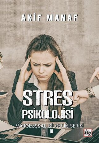 Stres Psikolojisi - Varoluşsal Bilgelik Serisi 10 - Halkkitabevi