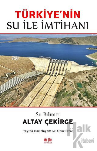 Su Bilimci Altay Çekirge Türkiye'nin Su ile İmtihanı