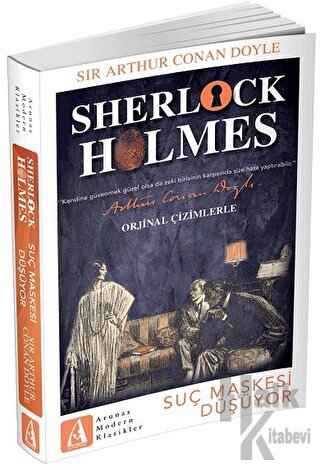 Suç Maskesi Düşüyor - Sherlock Holmes - Halkkitabevi