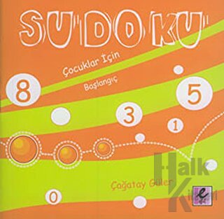 Sudoku: Çocuklar için Başlangıç - Halkkitabevi