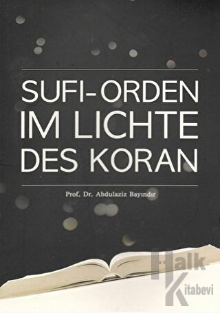 Sufi-Orden Im Lichte Des Koran - Halkkitabevi