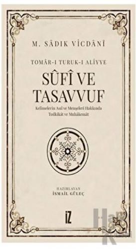 Sufi ve Tasavvuf - Halkkitabevi