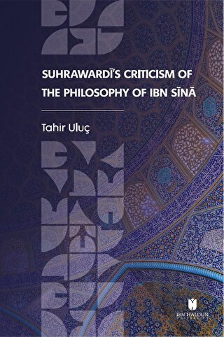 Suhrawardi's Criticism of the Philosophy of Ibn Sina - Halkkitabevi