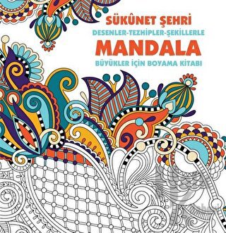 Sükunet Şehri - Mandala