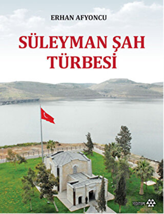 Süleyman Şah Türbesi - Halkkitabevi