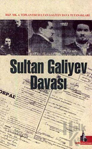 Sultan Galiyev Davası - Halkkitabevi