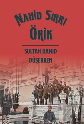 Sultan Hamid Düşerken - Halkkitabevi