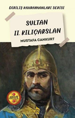 Sultan II. Kılıçarslan - Halkkitabevi