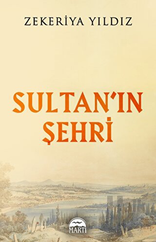Sultan’ın Şehri - Halkkitabevi