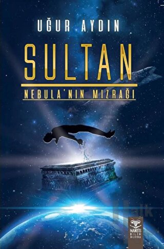 Sultan Nebula’nın Mızrağı - Halkkitabevi
