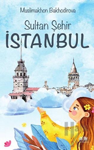 Sultan Şehir İstanbul