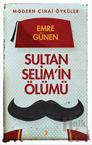 Sultan Selim'in Ölümü