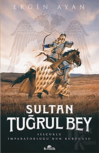 Sultan Tuğrul Bey - Halkkitabevi