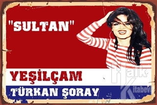 Sultan - Yeşilçam Türkan Şoray Poster - Halkkitabevi