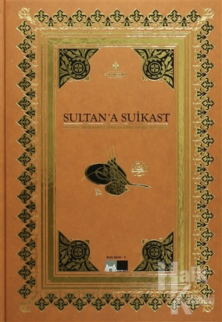 Sultan'a Suikast (Ciltli) - Halkkitabevi
