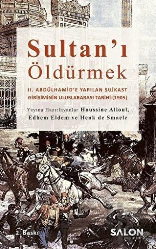 Sultan'ı Öldürmek - Halkkitabevi