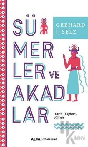 Sümerler ve Akadlar