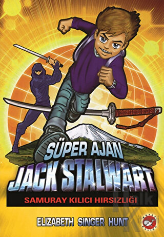 Süper Ajan Jack Stalwart 11- Samuray Kılıcı Hırsızlığı - Halkkitabevi