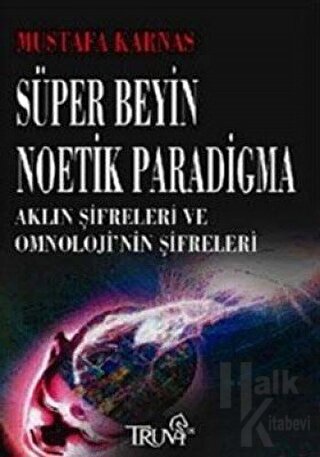 Süper Beyin Noetik Paradigma - Halkkitabevi