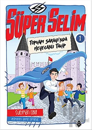 Süper Selim - 1