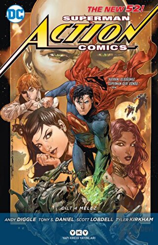 Superman Action Comics Cilt 4: Melez - Halkkitabevi