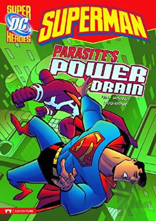 Superman - Parasite’s Power Drain - Halkkitabevi