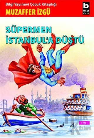Süpermen İstanbul’a Düştü