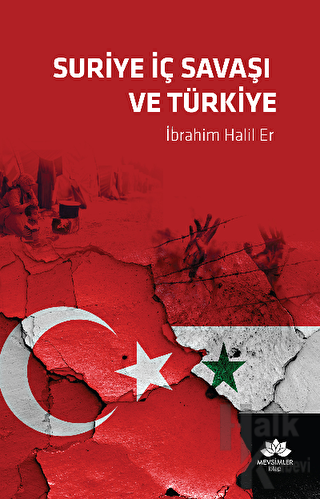Suriye İç Savaşı ve Türkiye - Halkkitabevi