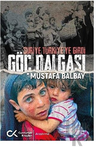 Suriye Türkiye'ye Girdi Göç Dalgası - Halkkitabevi