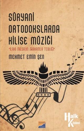 Süryani Ortodokslarda Kilise Müziği-İlahi Mesajın Makamla Tebliği - Me