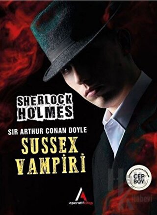 Sussex Vampiri - Sherlock Holmes - Halkkitabevi